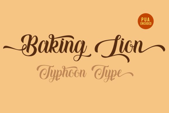 Baking Lion: The Script Handwritten Typeface for Modern Campaigns