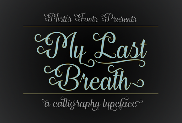 My Last Breath: The Elegant Script Typeface for Editorial Design